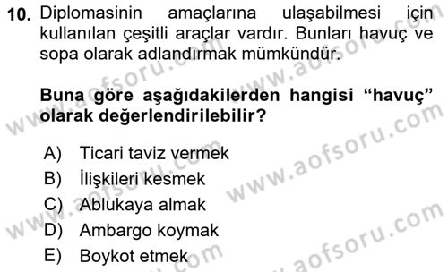 Diplomasi Tarihi Dersi 2023 - 2024 Yılı (Final) Dönem Sonu Sınav Soruları 10. Soru