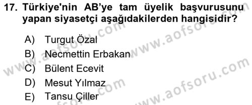 Diplomasi Tarihi Dersi 2023 - 2024 Yılı (Final) Dönem Sonu Sınav Soruları 17. Soru