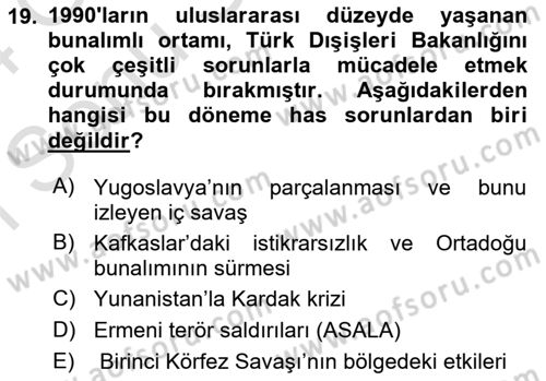 Diplomasi Tarihi Dersi 2023 - 2024 Yılı (Final) Dönem Sonu Sınav Soruları 19. Soru