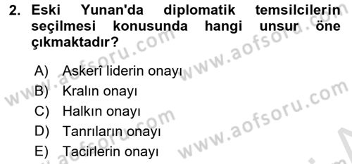 Diplomasi Tarihi Dersi 2023 - 2024 Yılı (Final) Dönem Sonu Sınav Soruları 2. Soru