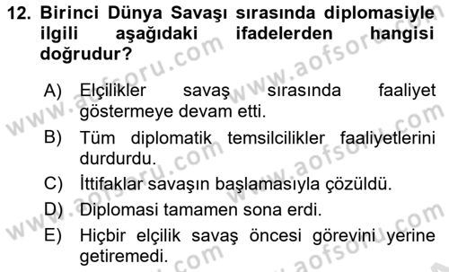 Diplomasi Tarihi Dersi Ara Sınavı Deneme Sınav Soruları 12. Soru