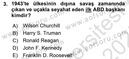 Diplomasi Tarihi Dersi 2024 - 2025 Yılı (Final) Dönem Sonu Sınav Soruları 3. Soru