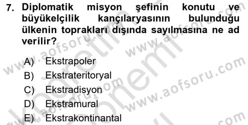 Diplomasi Tarihi Dersi 2024 - 2025 Yılı (Final) Dönem Sonu Sınav Soruları 7. Soru