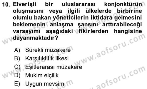 Diplomasi Tarihi Dersi 2024 - 2025 Yılı Yaz Okulu Sınav Soruları 10. Soru