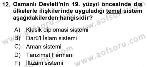 Diplomasi Tarihi Dersi 2024 - 2025 Yılı Yaz Okulu Sınav Soruları 12. Soru