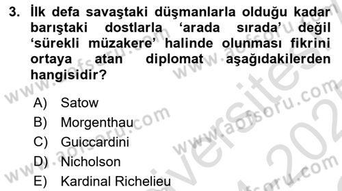 Diplomasi Tarihi Dersi 2024 - 2025 Yılı Yaz Okulu Sınav Soruları 3. Soru