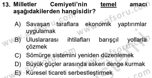 Diplomasi Tarihi Dersi 2025 - 2026 Yılı (Vize) Ara Sınav Soruları 13. Soru