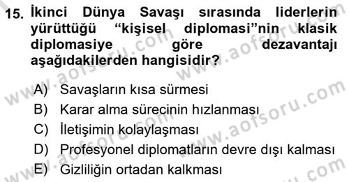 Diplomasi Tarihi Dersi 2025 - 2026 Yılı (Vize) Ara Sınav Soruları 15. Soru