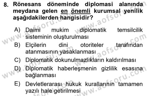 Diplomasi Tarihi Dersi 2025 - 2026 Yılı (Vize) Ara Sınav Soruları 8. Soru