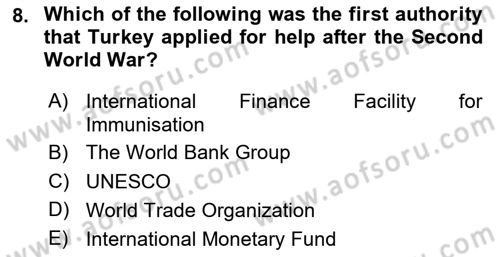 Turkish Economy Dersi 2020 - 2021 Yılı Yaz Okulu Sınav Soruları 8. Soru