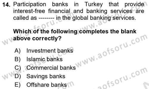 Turkish Economy Dersi 2021 - 2022 Yılı (Final) Dönem Sonu Sınav Soruları 14. Soru