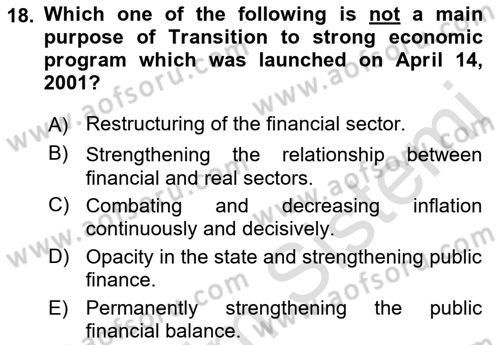 Turkish Economy Dersi 2021 - 2022 Yılı (Final) Dönem Sonu Sınav Soruları 18. Soru