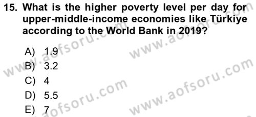 Turkish Economy Dersi 2023 - 2024 Yılı Yaz Okulu Sınav Soruları 15. Soru
