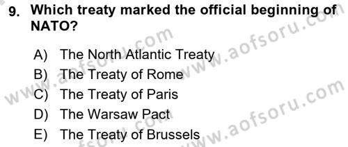 The European Union and Global Politics Dersi 2023 - 2024 Yılı (Final) Dönem Sonu Sınav Soruları 9. Soru