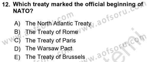 The European Union and Global Politics Dersi 2023 - 2024 Yılı Yaz Okulu Sınav Soruları 12. Soru