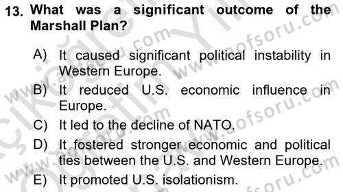 The European Union and Global Politics Dersi 2023 - 2024 Yılı Yaz Okulu Sınav Soruları 13. Soru