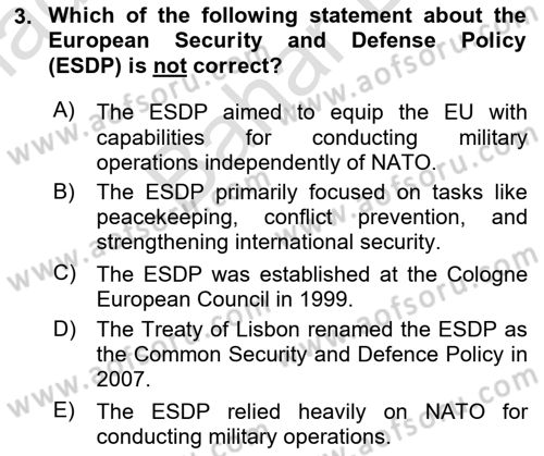 The European Union and Global Politics Dersi 2024 - 2025 Yılı (Final) Dönem Sonu Sınav Soruları 3. Soru