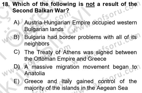 The Balkans Dersi 2020 - 2021 Yılı Yaz Okulu Sınav Soruları 18. Soru