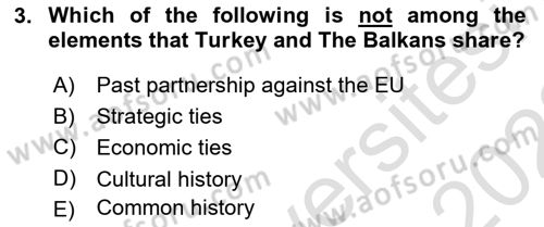 The Balkans Dersi 2021 - 2022 Yılı (Vize) Ara Sınav Soruları 3. Soru