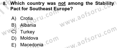 The Balkans Dersi 2021 - 2022 Yılı (Vize) Ara Sınav Soruları 8. Soru