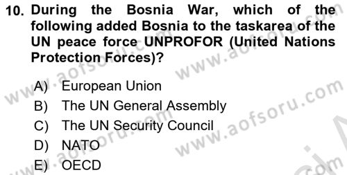 The Balkans Dersi 2021 - 2022 Yılı (Final) Dönem Sonu Sınav Soruları 10. Soru