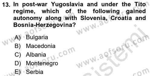 The Balkans Dersi 2021 - 2022 Yılı (Final) Dönem Sonu Sınav Soruları 13. Soru