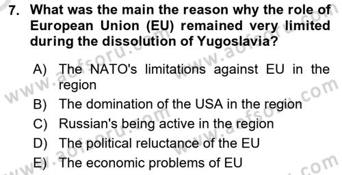The Balkans Dersi 2021 - 2022 Yılı Yaz Okulu Sınav Soruları 7. Soru