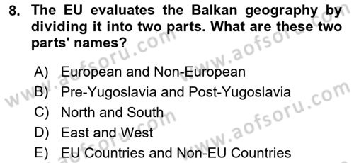 The Balkans Dersi 2022 - 2023 Yılı Yaz Okulu Sınav Soruları 8. Soru