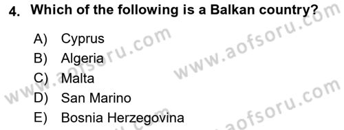 The Balkans Dersi 2023 - 2024 Yılı (Vize) Ara Sınav Soruları 4. Soru