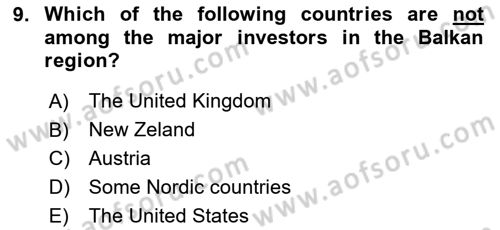 The Balkans Dersi 2023 - 2024 Yılı (Vize) Ara Sınav Soruları 9. Soru