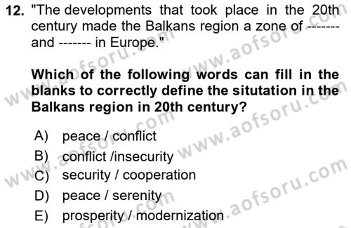 The Balkans Dersi 2023 - 2024 Yılı (Final) Dönem Sonu Sınav Soruları 12. Soru