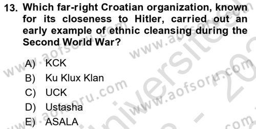 The Balkans Dersi 2023 - 2024 Yılı (Final) Dönem Sonu Sınav Soruları 13. Soru