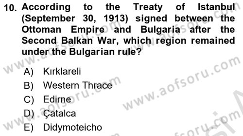 The Balkans Dersi 2023 - 2024 Yılı Yaz Okulu Sınav Soruları 10. Soru