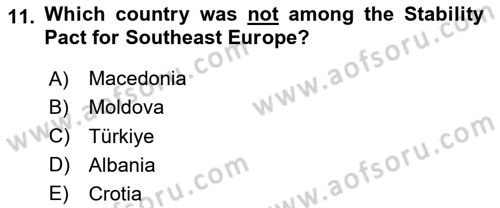 The Balkans Dersi 2024 - 2025 Yılı (Vize) Ara Sınav Soruları 11. Soru