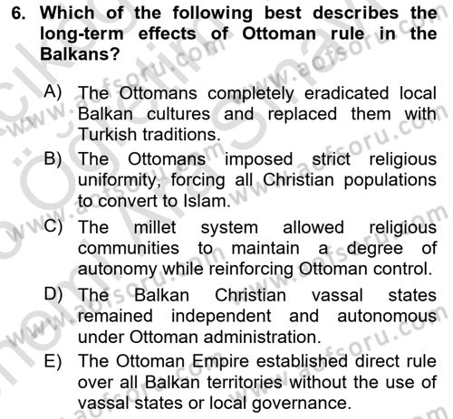 The Balkans Dersi 2024 - 2025 Yılı (Vize) Ara Sınav Soruları 6. Soru