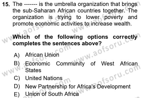 Global South And Emerging Powers Dersi 2021 - 2022 Yılı (Final) Dönem Sonu Sınav Soruları 15. Soru