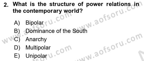 Global South And Emerging Powers Dersi 2021 - 2022 Yılı (Final) Dönem Sonu Sınav Soruları 2. Soru