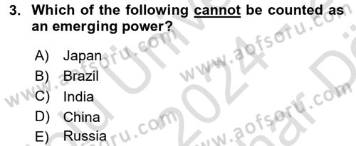 Global South And Emerging Powers Dersi 2024 - 2025 Yılı (Vize) Ara Sınav Soruları 3. Soru