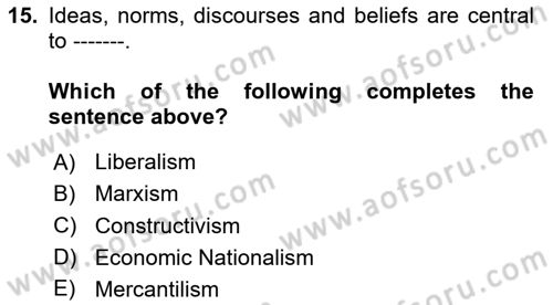 Global Political Economy Dersi 2020 - 2021 Yılı Yaz Okulu Sınav Soruları 15. Soru