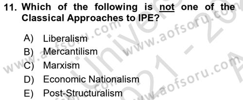 Global Political Economy Dersi 2021 - 2022 Yılı (Vize) Ara Sınav Soruları 11. Soru