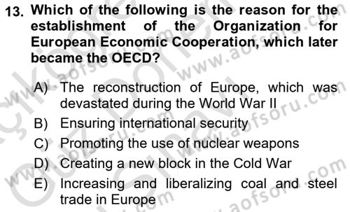 Global Political Economy Dersi 2021 - 2022 Yılı (Final) Dönem Sonu Sınav Soruları 13. Soru