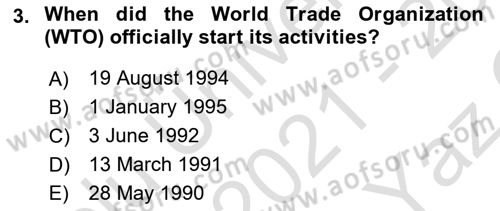 Global Political Economy Dersi 2021 - 2022 Yılı Yaz Okulu Sınav Soruları 3. Soru