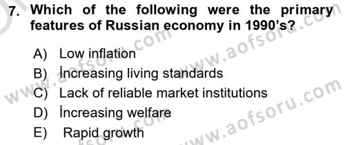 Global Political Economy Dersi 2021 - 2022 Yılı Yaz Okulu Sınav Soruları 7. Soru