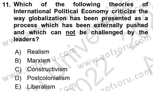 Global Political Economy Dersi Ara Sınavı Deneme Sınav Soruları 11. Soru
