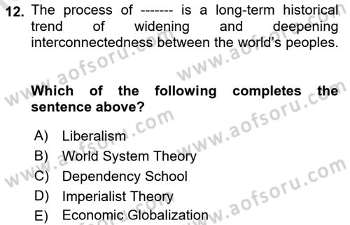 Global Political Economy Dersi 2022 - 2023 Yılı (Vize) Ara Sınav Soruları 12. Soru
