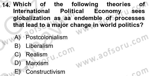 Global Political Economy Dersi Ara Sınavı Deneme Sınav Soruları 14. Soru