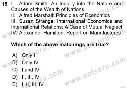 Global Political Economy Dersi 2022 - 2023 Yılı (Vize) Ara Sınav Soruları 15. Soru