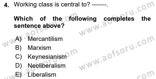 Global Political Economy Dersi 2022 - 2023 Yılı (Vize) Ara Sınav Soruları 4. Soru