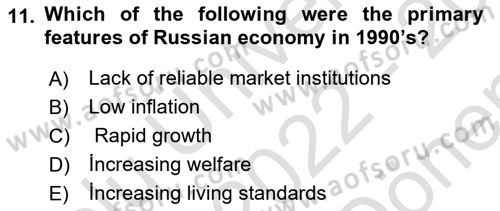 Global Political Economy Dersi 2022 - 2023 Yılı (Final) Dönem Sonu Sınav Soruları 11. Soru