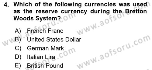 Global Political Economy Dersi 2022 - 2023 Yılı (Final) Dönem Sonu Sınav Soruları 4. Soru